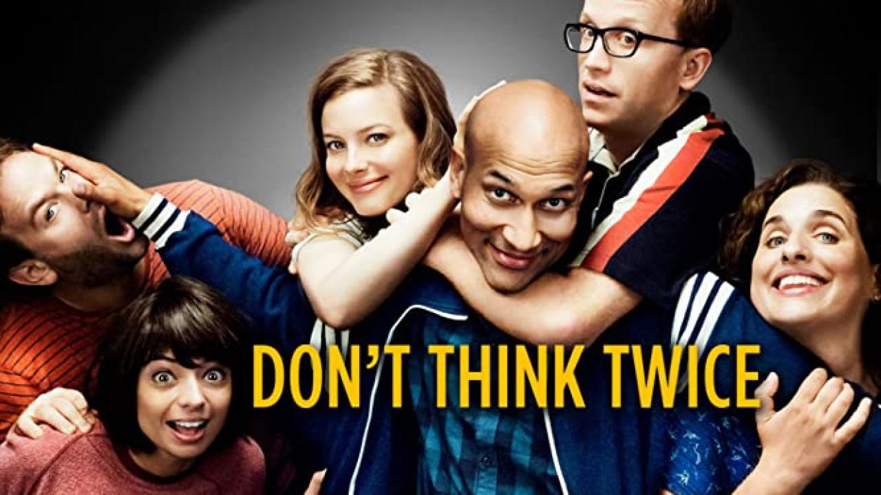فيلم Don’t Think Twice 2016 مترجم كامل HD اونلاين