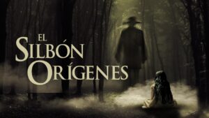 فيلم El Silbón: Orígenes 2017 مترجم كامل HD اونلاين