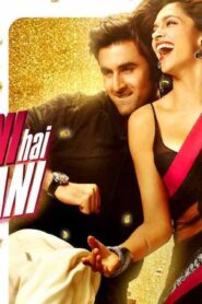 فيلم Yeh Jawaani Hai Deewani 2013 مترجم كامل HD اونلاين
