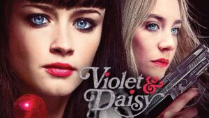 فيلم Violet & Daisy 2011 مترجم كامل HD اونلاين