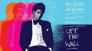 فيلم Michael Jackson’s Journey From Motown To Off The Wall 2016 مترجم كامل HD اونلاين