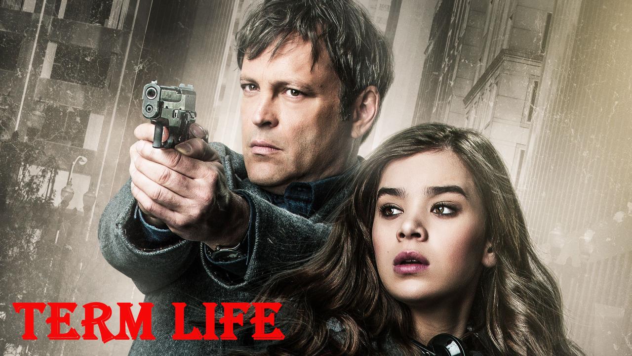 فيلم Term Life 2016 مترجم كامل HD اونلاين