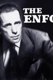 فيلم The Enforcer 1951 مترجم كامل HD اونلاين