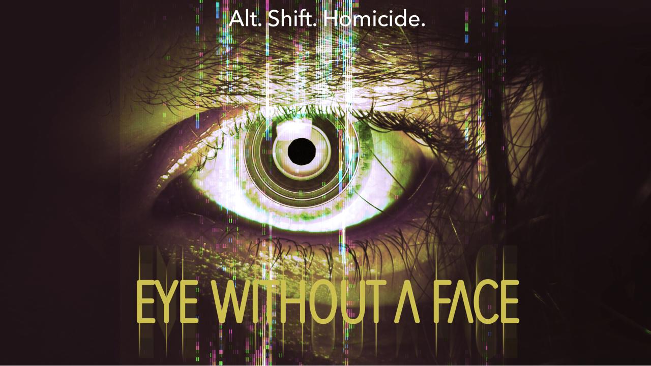 فيلم Eye Without A Face 2021 مترجم كامل HD اونلاين