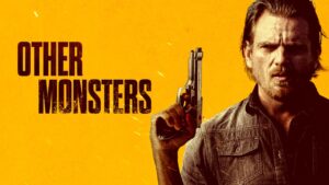 فيلم Other Monsters 2022 مترجم كامل HD اونلاين