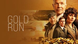 فيلم Gold Run 2022 مترجم HD كامل اونلاين