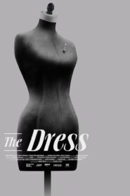 فيلم The Dress 2020 مترجم كامل HD اونلاين