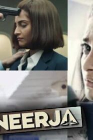 فيلم Neerja 2016 مترجم كامل HD اونلاين