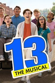فيلم 13: The Musical 2022 مترجم كامل HD اونلاين