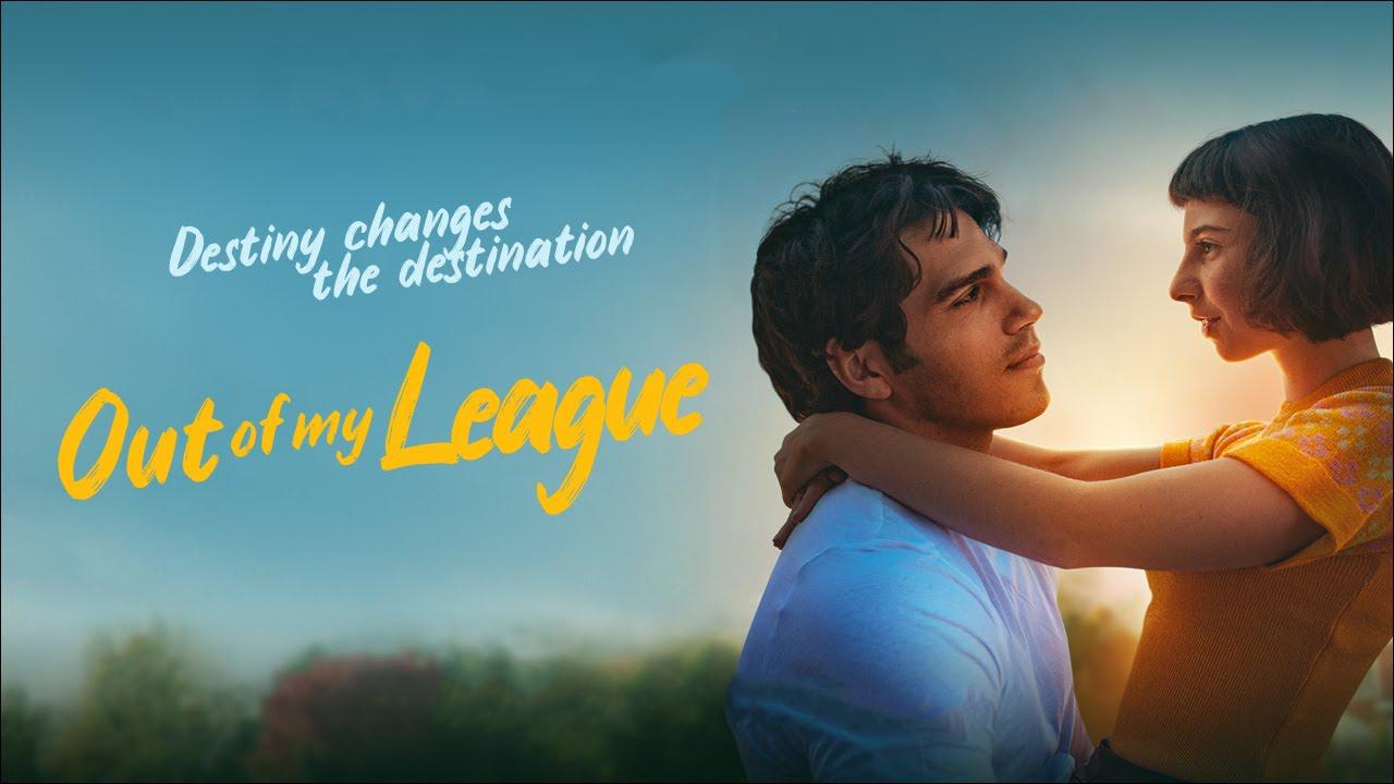فيلم Still Out Of My League 2021 مترجم كامل HD اونلاين