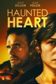 فيلم Haunted Heart 2024 مترجم كامل HD اونلاين