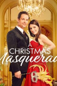 فيلم A Christmas Masquerade 2022 مترجم كامل HD اونلاين