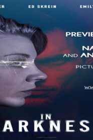 فيلم In Darkness 2018 مترجم كامل HD اونلاين