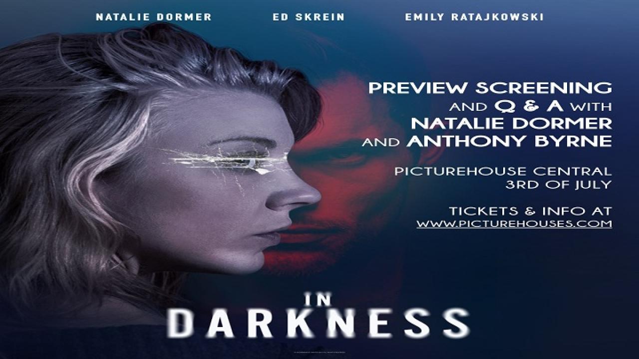 فيلم In Darkness 2018 مترجم كامل HD اونلاين
