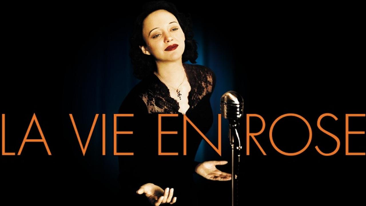 فيلم The Passionate Life Of Edith Piaf 2007 مترجم كامل HD اونلاين