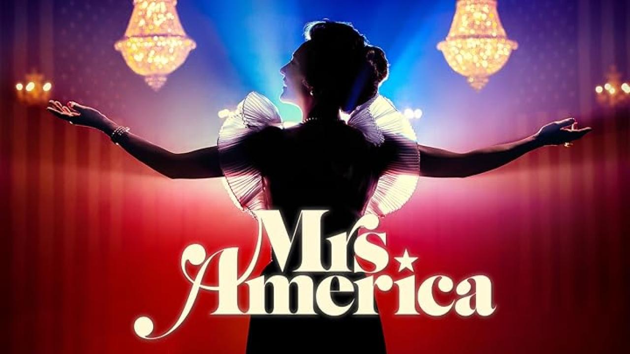 مسلسل Mrs. America الموسم الاول الحلقة 4 الرابعة مترجمة اونلاين