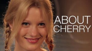 فيلم About Cherry 2012 مترجم كامل HD اونلاين