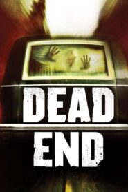 فيلم Dead End 2003 مترجم كامل HD اونلاين
