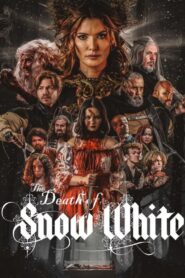 فيلم The Death of Snow White 2025 مترجم كامل HD اونلاين