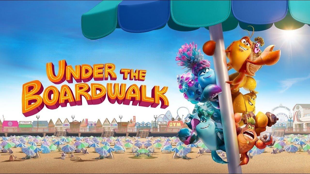 فيلم Under the Boardwalk 2023 مترجم كامل HD اونلاين