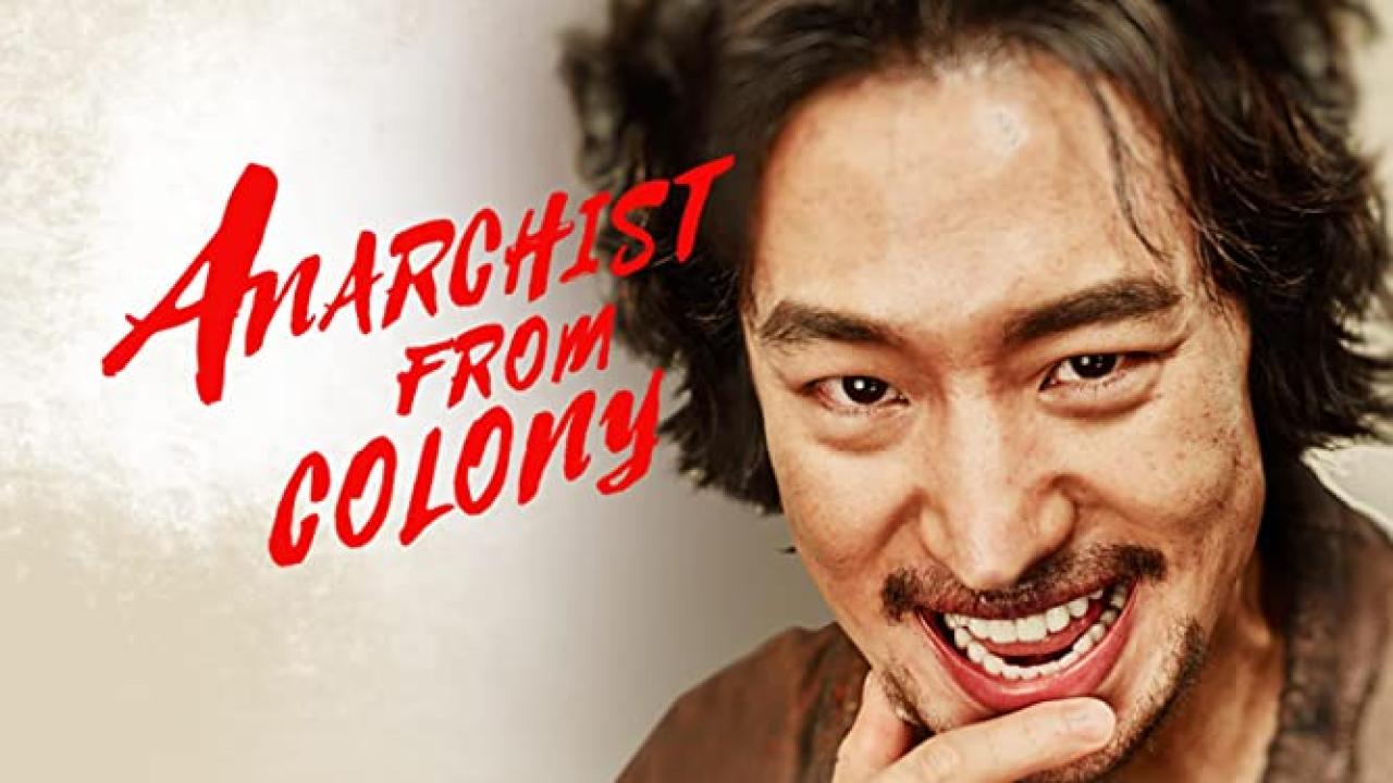 فيلم Anarchist From Colony 2017 مترجم كامل HD اونلاين