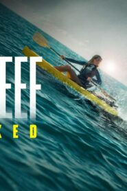 فيلم The Reef: Stalked 2022 مترجم كامل HD اونلاين