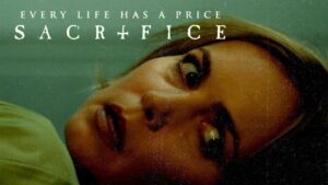 فيلم Sacrifice 2016 مترجم كامل HD اونلاين