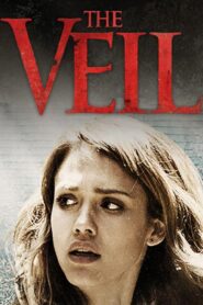 فيلم The Veil 2016 مترجم كامل HD اونلاين