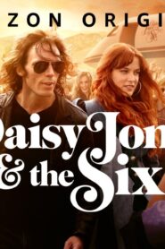 مسلسل Daisy Jones & The Six الموسم الاول الحلقة 4 الرابعة مترجمة اونلاين