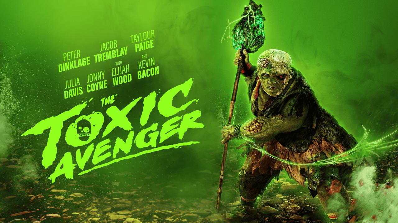 فيلم The Toxic Avenger 2025 مترجم كامل HD اونلاين