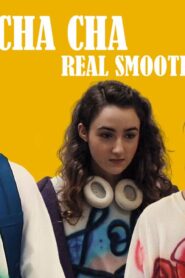 فيلم Cha Cha Real Smooth 2022 مترجم كامل HD اونلاين