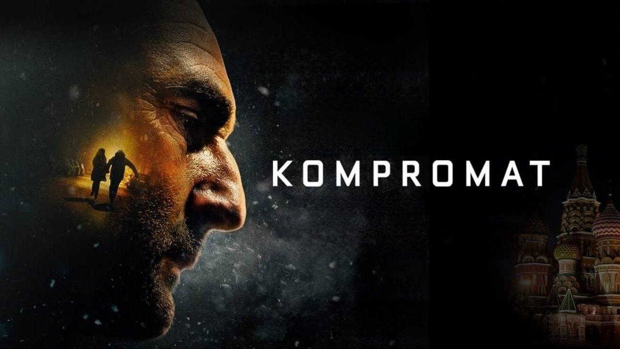 فيلم Kompromat 2022 مترجم كامل HD اونلاين