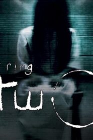فيلم The Ring Two 2005 مترجم كامل HD اونلاين