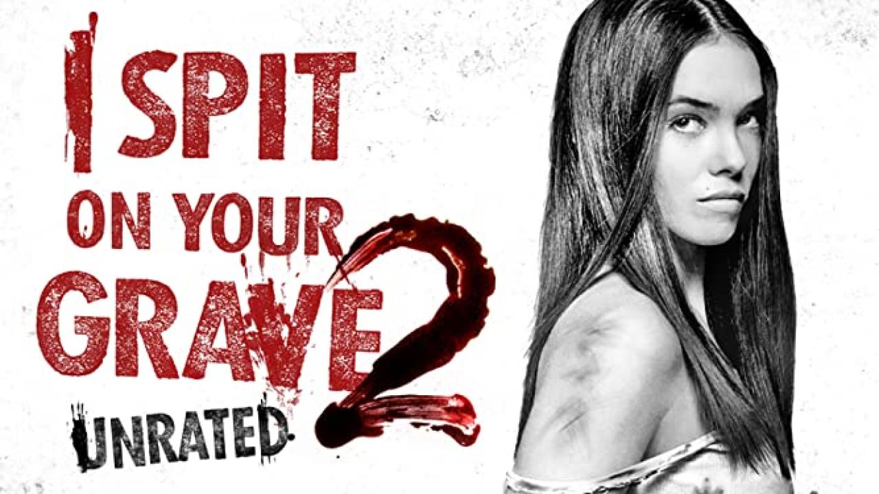 فيلم I Spit On Your Grave 2 2013 مترجم كامل HD اونلاين
