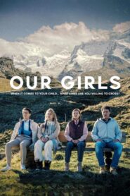 فيلم Our Girls 2025 مترجم كامل HD اونلاين