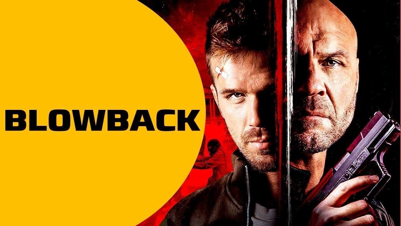 فيلم Blowback 2022 مترجم كامل HD اونلاين