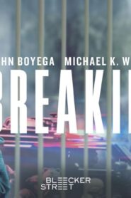 فيلم Breaking 2022 مترجم كامل HD اونلاين