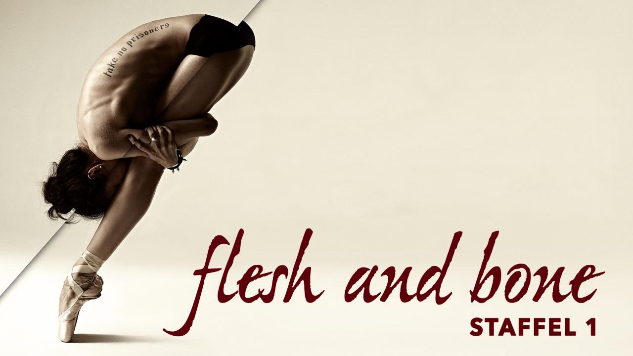 مسلسل Flesh and Bone الموسم الاول الحلقة 8 الثامنة مترجمة والاخيرة اونلاين