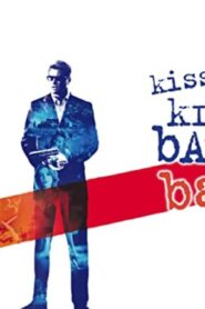 فيلم Kiss Kiss Bang Bang 2005 مترجم كامل HD اونلاين