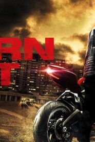 فيلم Burn Out 2017 مترجم كامل HD اونلاين