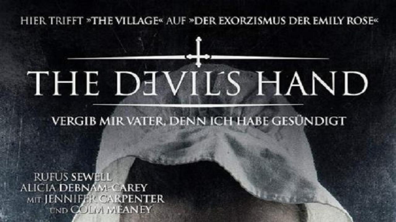 فيلم The Devil’s Hand 2014 مترجم كامل HD اونلاين