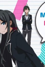 انمي Yahari Ore no Seishun Love Comedy wa Machigatteiru الموسم الاول الحلقة 6 السادسة مترجمة اونلاين