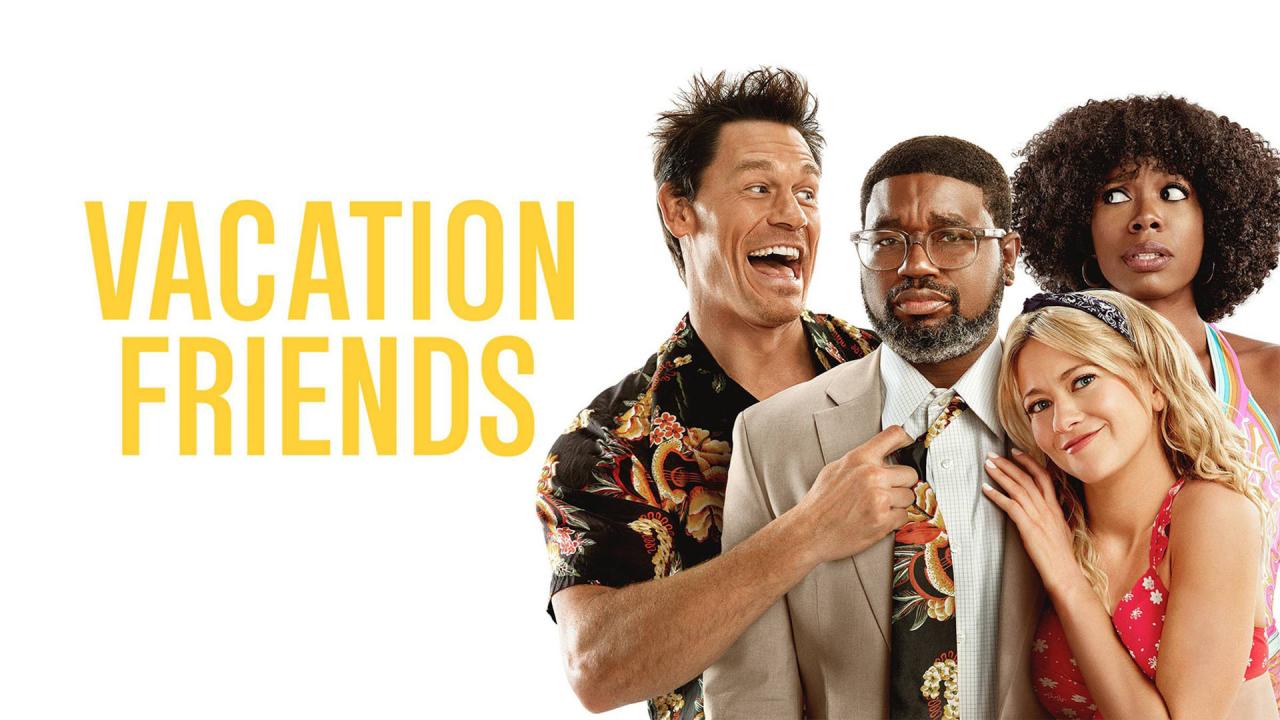 فيلم Vacation Friends 2021 مترجم كامل HD اونلاين