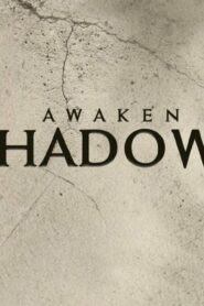 فيلم Awaken the Shadowman 2017 مترجم كامل HD اونلاين