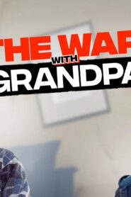 فيلم The War with Grandpa 2020 مترجم كامل HD اونلاين