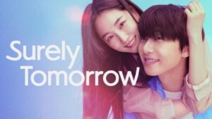 مسلسل Surely Tomorrow الحلقة 4 الرابعة مترجمة اونلاين