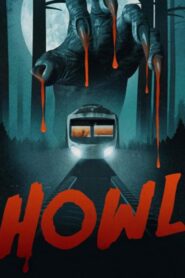 فيلم Howl 2015 مترجم كامل HD اونلاين