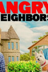 فيلم Angry Neighbors 2022 مترجم كامل HD اونلاين