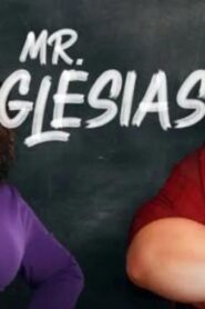 مسلسل Mr. Iglesias الموسم الاول الحلقة 3 الثالثة مترجمة اونلاين