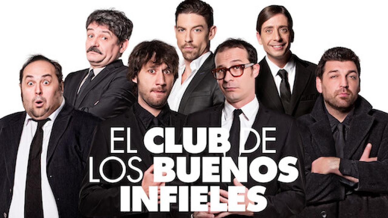 فيلم El Club De Los Buenos Infieles 2017 مترجم كامل HD اونلاين